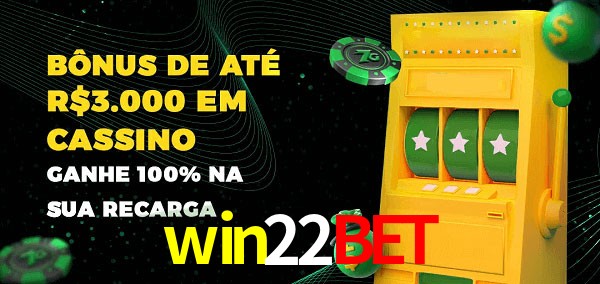 win22bet melhor bônus de depósito